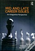 Mid And Late Career Issues