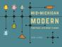 Mid-Michigan Modern - Preview