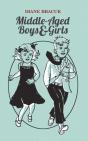 Middle-Aged Boys & Girls - Preview