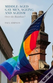 Middle-Aged Gay Men, Ageing And Ageism