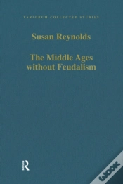 Capa do artigo Middle Ages Without Feudalism