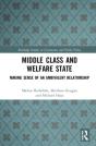 Middle Class And Welfare State - Preview
