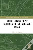 Middle-Class Boysâ€™ Schools In England And Japan