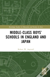 Middle-Class Boysâ€™ Schools In England And Japan