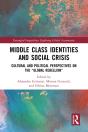 Middle Class Identities And Social Crisis - Preview