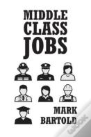 Middle Class Jobs