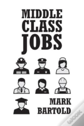Middle Class Jobs