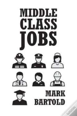 Capa do artigo Middle Class Jobs