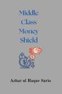 Middle Class Money Shield - Preview