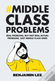 Capa do artigo Middle Class Problems