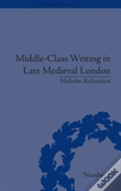 Capa do artigo Middle-Class Writing In Late Medieval London