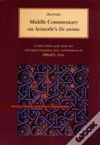 Middle Commentary On Aristotle'S De Anima