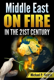 Capa do artigo Middle East On Fire In The 21st Century