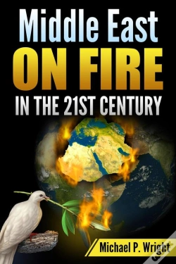 Capa do artigo Middle East On Fire In The 21st Century
