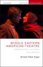 Middle Eastern American Theatre - Preview