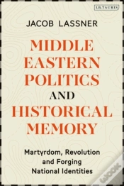 Capa do artigo Middle Eastern Politics And Historical Memory