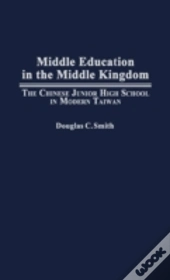 Middle Education In The Middle Kingdom