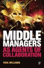 Middle Managers As Agents Of Collaboration - Preview