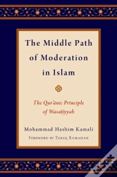 Middle Path Of Moderation In Islam