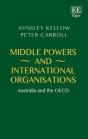 Middle Powers And International Organisations - Australia And The Oecd - Preview