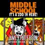 Middle School: It'S A Zoo In Here - Preview