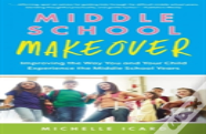 Middle School Makeover
