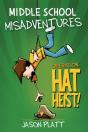 Middle School Misadventures: Operation Hat Heist! - Preview