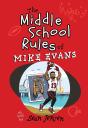 Middle School Rules Of Mike Evans - Preview