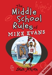 Capa do artigo Middle School Rules Of Mike Evans