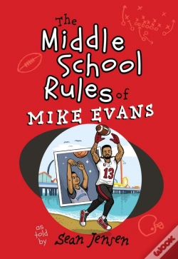 Capa do artigo Middle School Rules Of Mike Evans