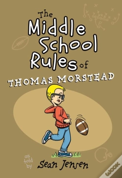 Capa do artigo Middle School Rules Of Thomas Morstead