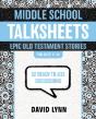 Middle School Talksheets, Epic Old Testament Stories - Preview