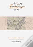 Middle Tennessee, 1775-1825