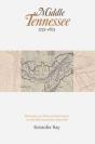 Middle Tennessee, 1775-1825 - Preview