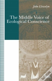 Middle Voice Of Ecological Conscience