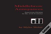 Middlebrow Annoyances