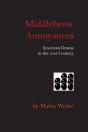 Middlebrow Annoyances - Preview
