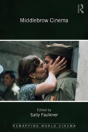 Middlebrow Cinema - Preview