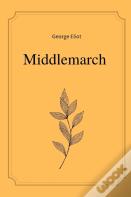 Middlemarch By George Eliot