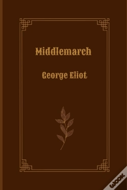 Capa do artigo Middlemarch By George Eliot