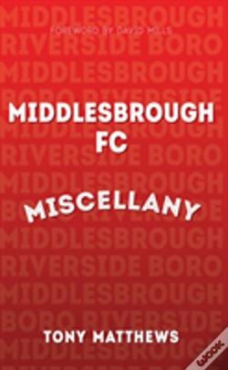 Capa do artigo Middlesbrough Fc Miscellany