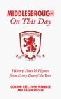 Middlesbrough On This Day - Preview