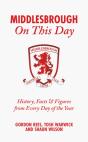 Middlesbrough On This Day - Preview