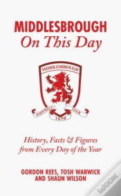 Capa do artigo Middlesbrough On This Day