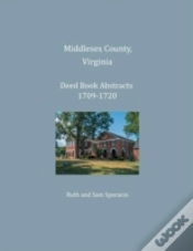 Capa do artigo Middlesex County, Virginia Deed Book Abstracts 1709-1720