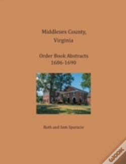 Capa do artigo Middlesex County, Virginia Order Book Abstracts 1686-1690
