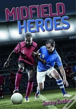 Capa do artigo Midfield Heroes
