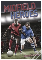 Capa do artigo Midfield Heroes