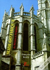 Midi Gothique ; De Béziers À Avignon
