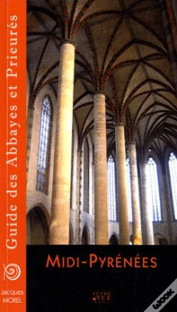 Capa do artigo Midi-Pyrénées ; Guide Des Abbayes Et Prieures